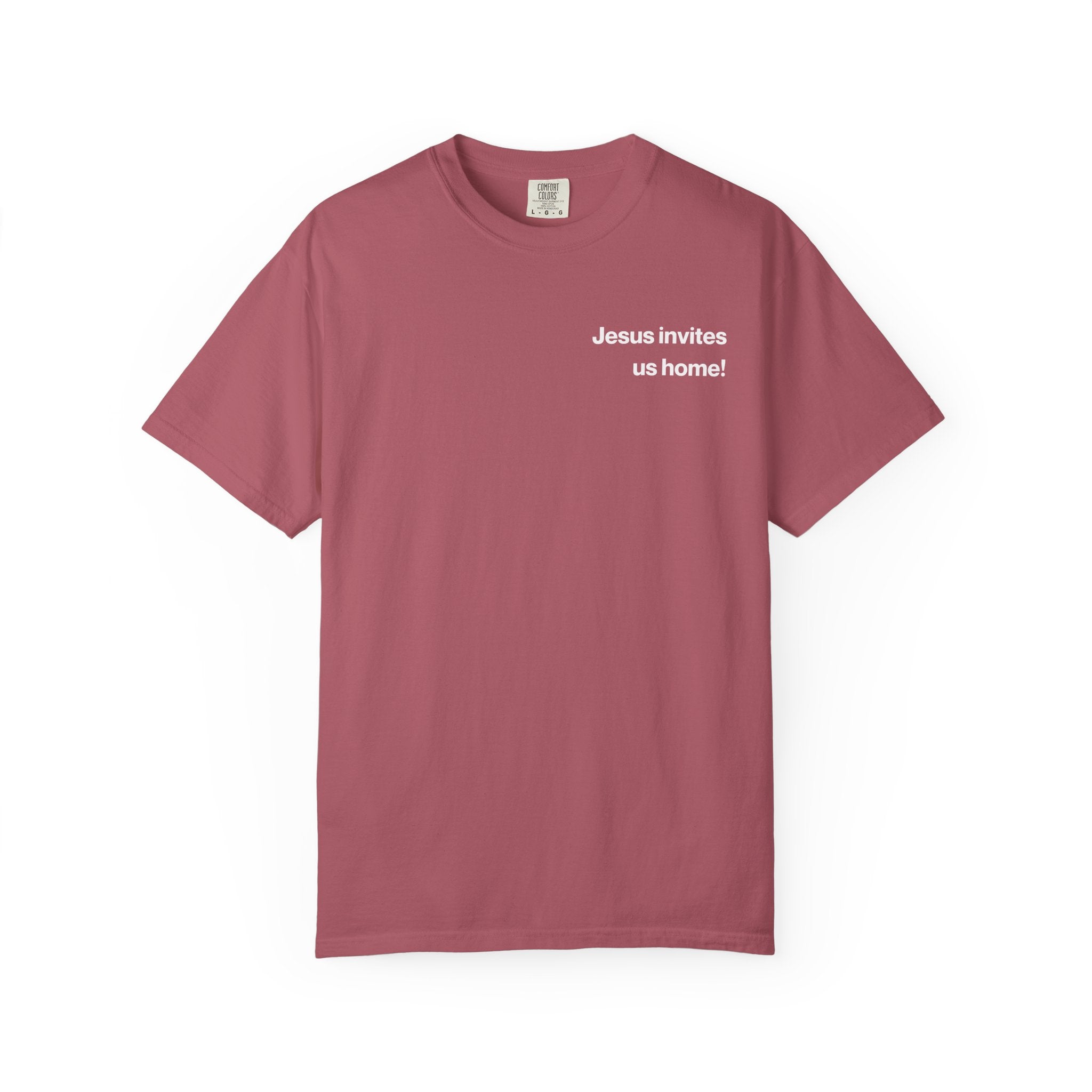 Jesus Invites Us Home! Cotton Tee