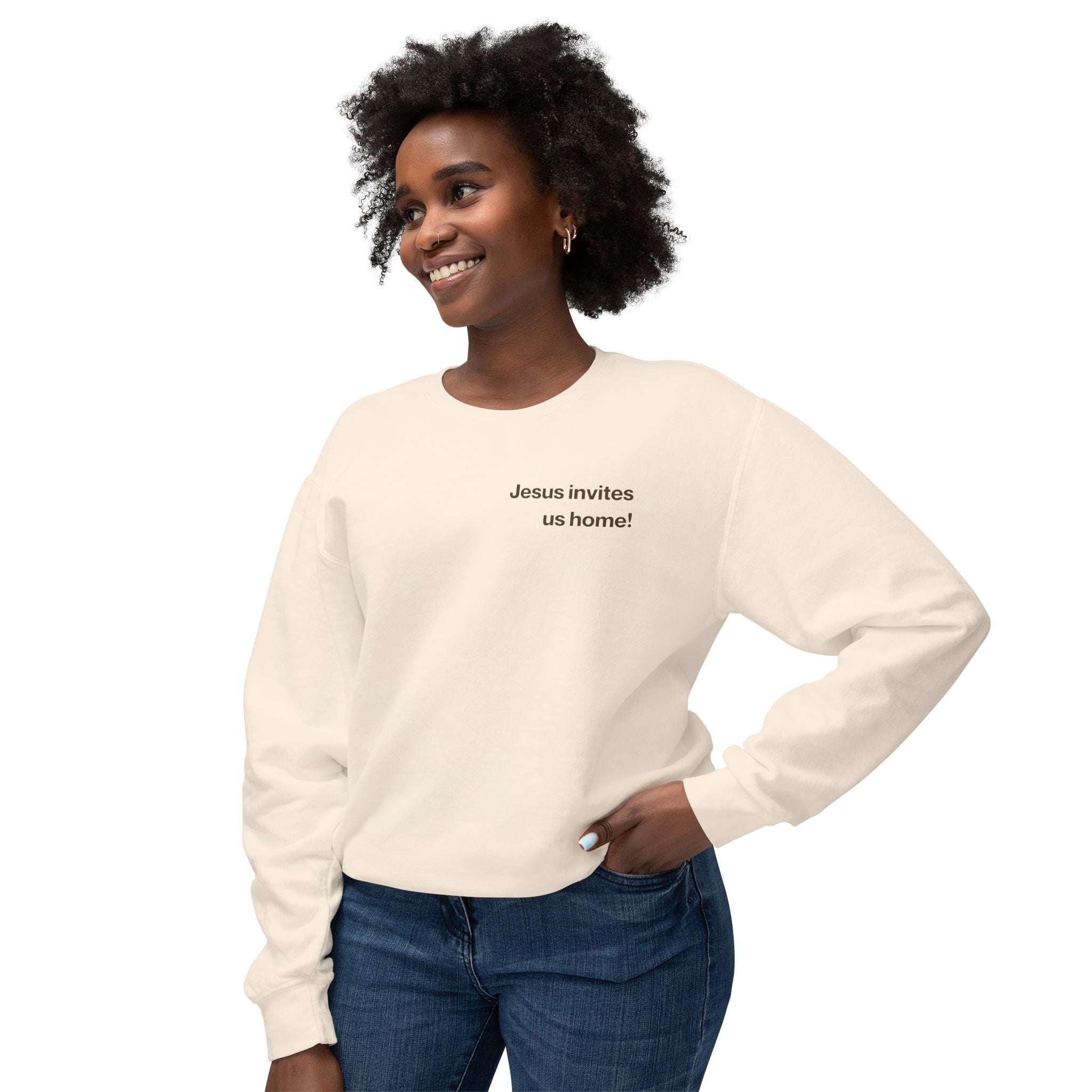 Jesus Invites Us Home! Cotton Crewneck