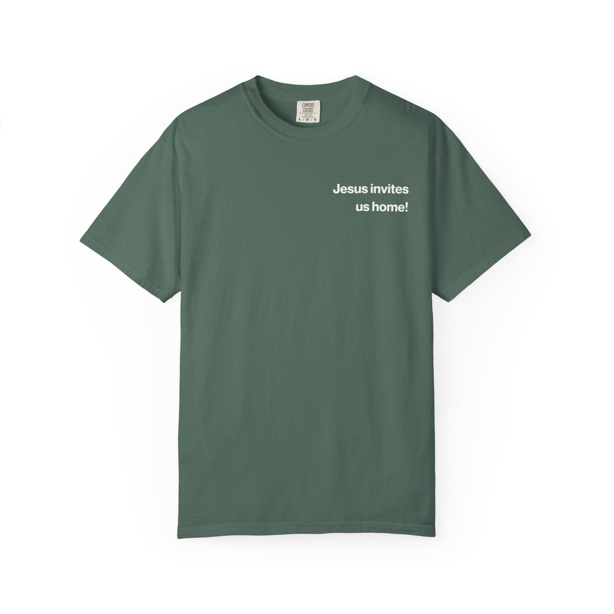 Jesus Invites Us Home! Cotton Tee