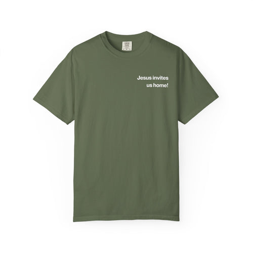 Jesus Invites Us Home! Cotton Tee