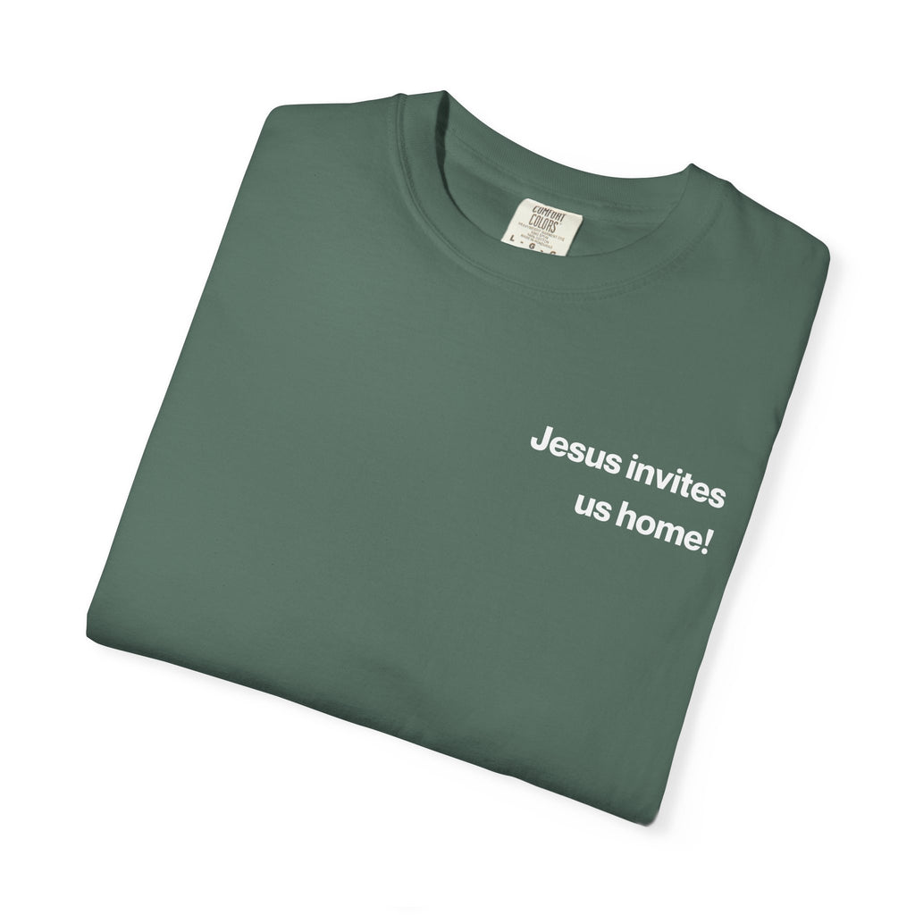 Jesus Invites Us Home! Cotton Tee